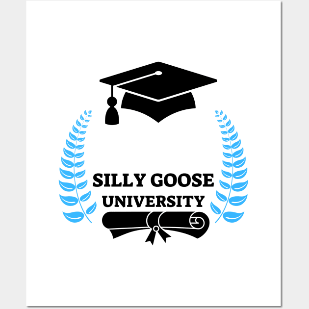 Silly Goose University - Black Design With Blue Details Wall Art by Double E Design